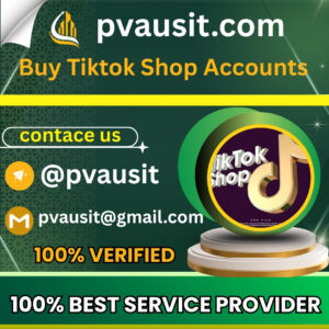 Buy Tiktok Shop Accounts